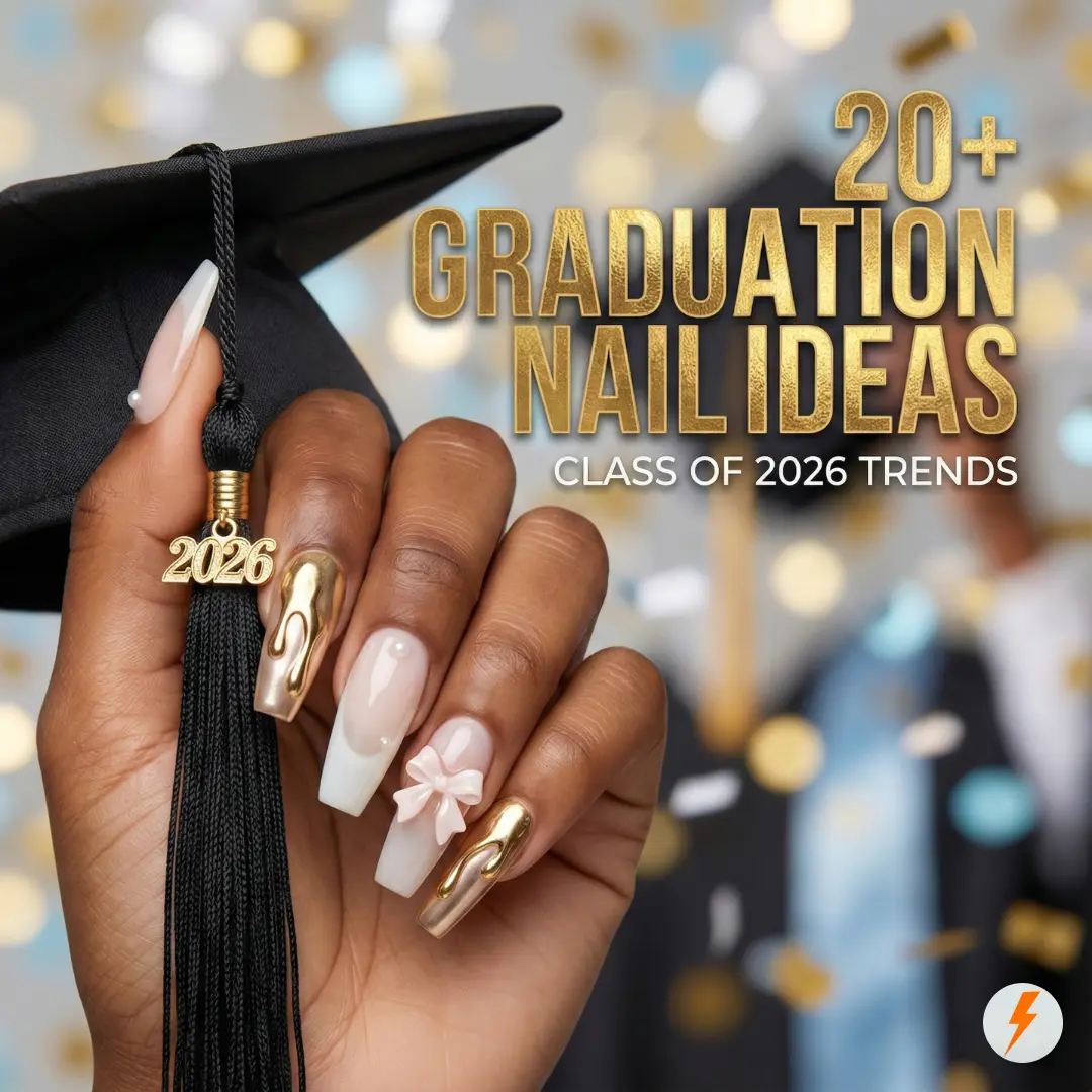 20+ Best Graduation Nail Ideas for the Class of 2026 (Trends & Tips)